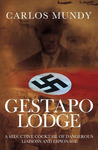 Бумажная книга «Gestapo Lodge», автор Карлос Манди - фото №1
