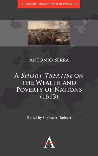 Бумажная книга «A 'Short Treatise' on the Wealth and Poverty of Nations (1613)», автор Антонио Серра - фото №1