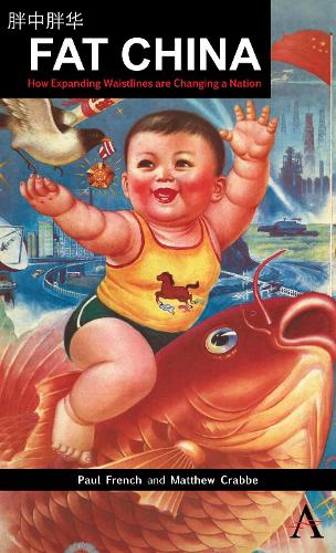 Паперова книга «Fat China: How Expanding Waistlines are Changing a Nation», автор Метью Краббе - фото №1