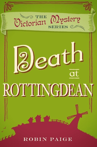 Бумажная книга «Death at Rottingdean: A Victorian Mystery (5)», автор Робин Пейдж - фото №1