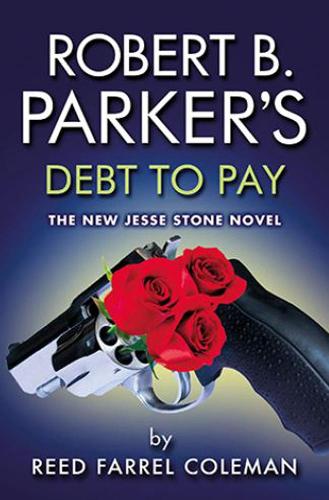 Бумажная книга «Robert B. Parker's Debt to Pay», автор Рид Фаррел Коулман - фото №1