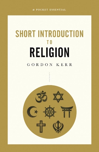 Бумажная книга «A Pocket Essential Short Introduction to Religion», автор Гордон Керр - фото №1