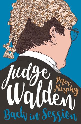 Бумажная книга «Judge Walden: Back in Session», автор Питер Мерфи - фото №1