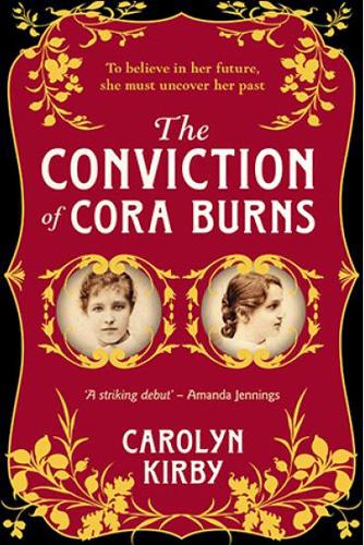 Бумажная книга «The Conviction of Cora Burns», автор Кэролин Кирби - фото №1