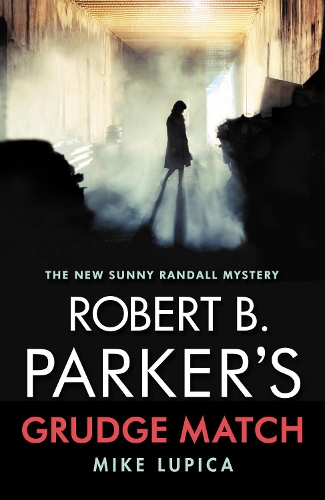 Паперова книга «Robert B. Parker's Grudge Match», автор Майк Лупіка - фото №1