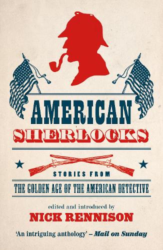 Бумажная книга «American Sherlocks», автор Ник Реннисон - фото №1