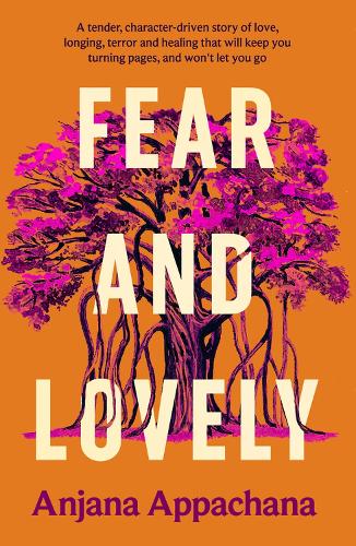 Бумажная книга «Fear and Lovely», автор Анджана Аппачана - фото №1