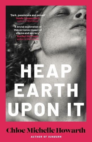 Бумажная книга «Heap Earth Upon It», автор Хлоя Мишель Ховарт - фото №1
