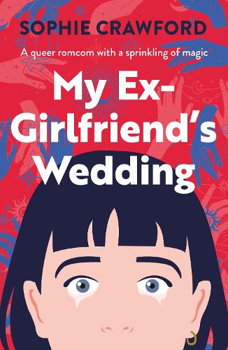 Бумажная книга «My Ex-Girlfriend's Wedding», автор Софи Кроуфорд - фото №1