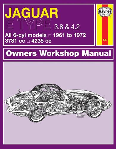 Паперова книга «Jaguar E Type (61 - 72) Haynes Repair Manual», автор Haynes Publishing - фото №1