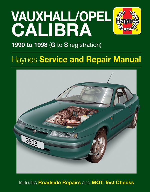 Бумажная книга «Vauxhall/Opel Calibra (90 - 98) Haynes Repair Manual», автор Haynes Publishing - фото №1