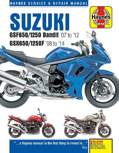 [object Object] «Suzuki GSF650/1250 Bandit & GSX650/1250F (07-14) Haynes Repair Manual», автор Філ Мазер - фото №1