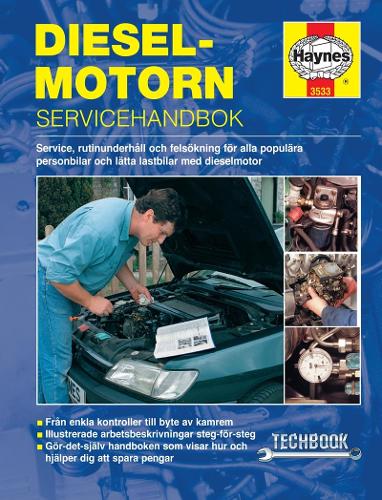 Паперова книга «Dieselmotorn - servicehandbok Haynes Techbook (svenske utgava)», автор Haynes Publishing - фото №1