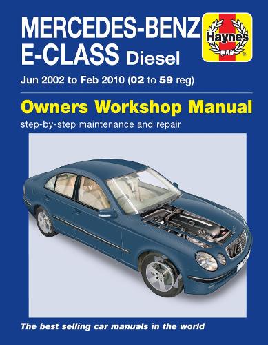 Бумажная книга «Mercedes-Benz E-Class Diesel (02 to 10) Haynes Repair Manual», автор Мартин Рэндалл - фото №1