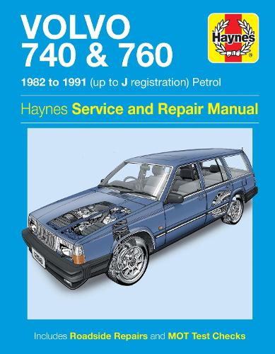 Бумажная книга «Volvo 740 & 760 Petrol (82 - 91) Haynes Repair Manual», автор Haynes Publishing - фото №1