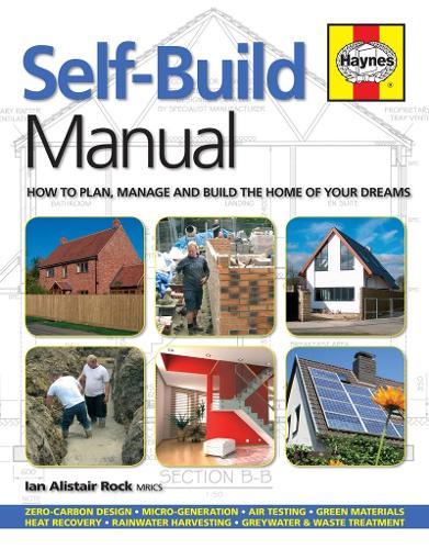 Паперова книга «Self-Build Manual: How to plan, manage and build the home of your dreams», автор Ян Рок - фото №1