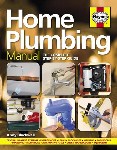 Бумажная книга «Home Plumbing Manual: The complete step-by-step guide», автор Энди Блэквелл - фото №1