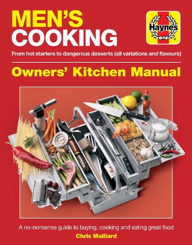Бумажная книга «Men's Cooking Owners' Kitchen Manual: A no-nonsense guide to buying, cooking and eating», автор Крис Майяр - фото №1