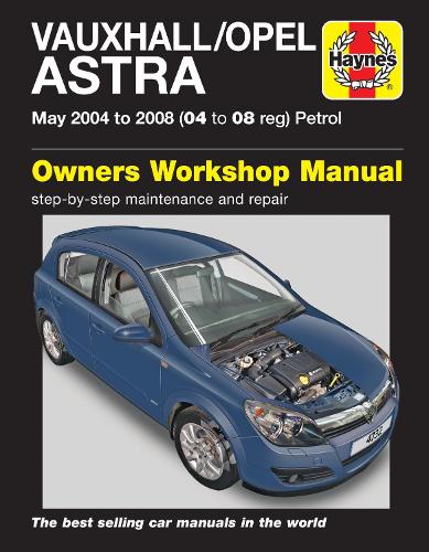 Паперова книга «Vauxhall/Opel Astra Petrol (May 04 - 08) Haynes Repair Manual», автор Haynes Publishing - фото №1