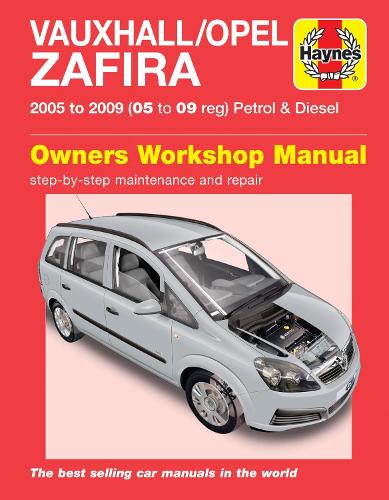 Бумажная книга «Vauxhall/Opel Zafira Petrol & Diesel (05 - 09) Haynes Repair Manual», автор Haynes Publishing - фото №1
