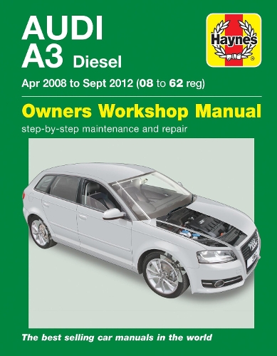 Бумажная книга «Audi A3 Diesel (Apr 08 - Sept 12) Haynes Repair Manual», автор Джон Мид - фото №1