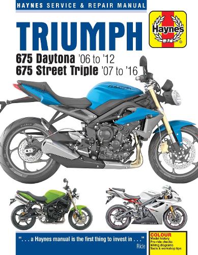 Паперова книга «Triumph 675 Daytona (06 - 12) & Street Triple (07 - 16)», автор Метью Кумбс - фото №1