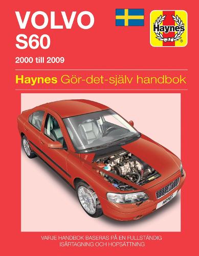 Паперова книга «Volvo S60 (2000 - 2009) Haynes Repair Manual (svenske utgava)», автор Haynes Publishing - фото №1