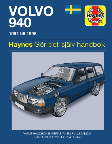 Бумажная книга «Volvo 940 (1991 - 1998) Haynes Repair Manual (svenske utgava)», автор Haynes Publishing - фото №1