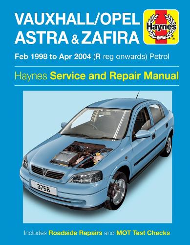 Бумажная книга «Vauxhall/Opel Astra & Zafira Petrol (Feb 98 - Apr 04) Haynes Repair Manual», автор Haynes Publishing - фото №1