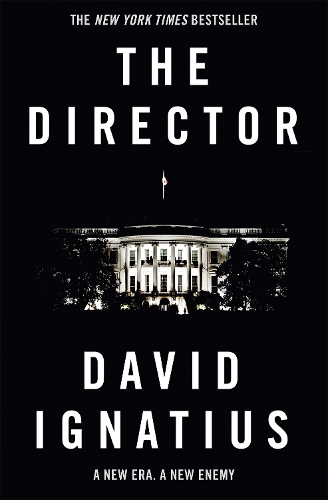 Бумажная книга «The Director», автор Дэвид Игнатиус - фото №1