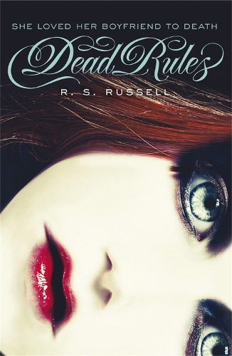 Бумажная книга «Dead Rules», автор Р.С. Рассел - фото №1