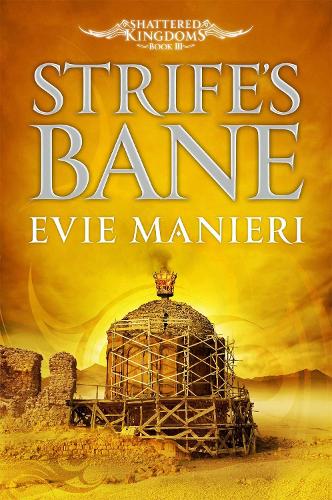 Паперова книга «Strife's Bane: Shattered Kingdoms: Book 3», автор Іві Маньєрі - фото №1