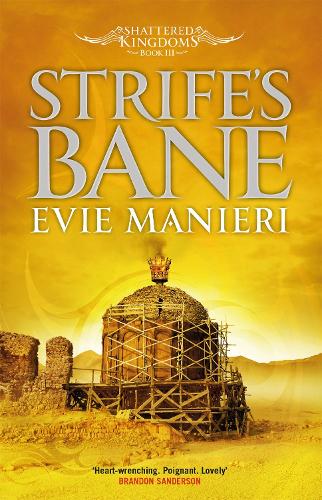 Бумажная книга «Strife's Bane: Shattered Kingdoms: Book 3», автор Иви Маньери - фото №1