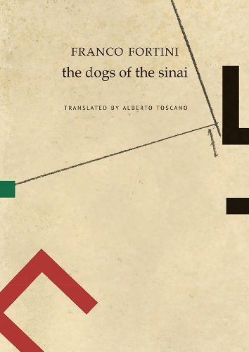 Бумажная книга «The Dogs of the Sinai», автор Франко Фортини - фото №1