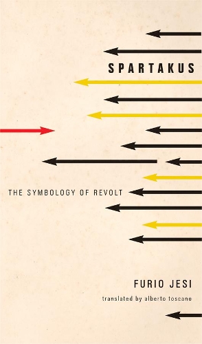 Бумажная книга «Spartakus: The Symbology of Revolt», автор Фурио Джеси - фото №1