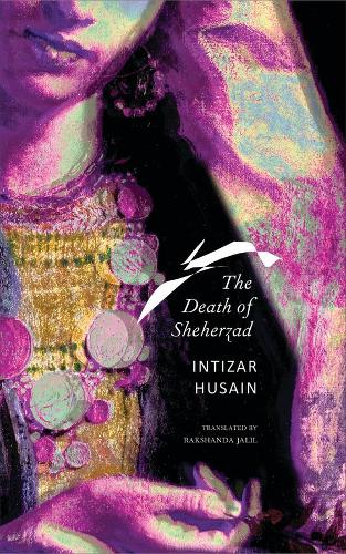 Бумажная книга «The Death of Sheherzad», автор Интизар Хусаин - фото №1