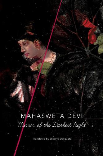 Бумажная книга «Mirror of Darkest Night», автор Махасвета Деви - фото №1