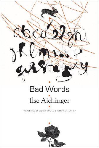 Паперова книга «Bad Words: Selected Short Prose», автор Ільза Айхінгер - фото №1