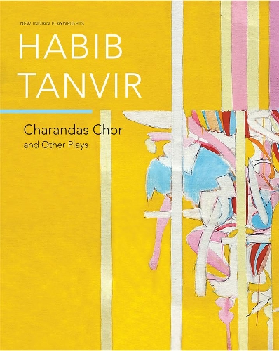 Бумажная книга «Charandas Chor: And Other Plays», автор Хабиб Танвир - фото №1