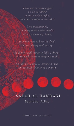 Бумажная книга «Baghdad, Adieu: Selected Poems of Memory and Exile», автор Салах Аль Хамдани - фото №1