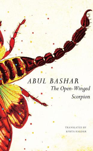 Бумажная книга «The Open-Winged Scorpion: And Other Stories», автор Абул Башар - фото №1