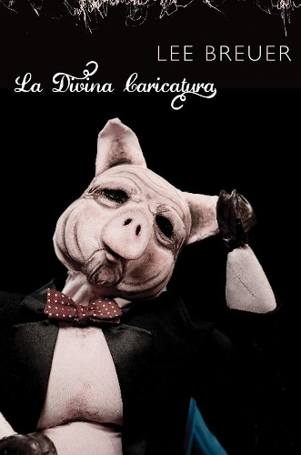 Паперова книга «La Divina Caricatura: Bunraku Meets Motown», автор Лі Бройер - фото №1