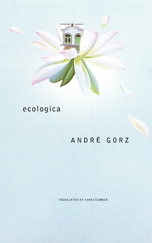 Паперова книга «Ecologica», автор Андре Горз - фото №1