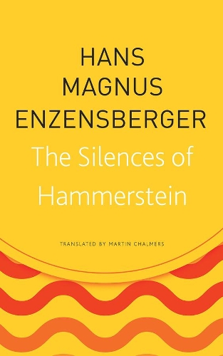 Бумажная книга «The Silences of Hammerstein», автор Ханс Магнус Энценсбергер - фото №1