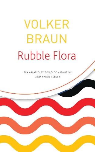 Бумажная книга «Rubble Flora: Selected Poems», автор Волкер Браун - фото №1