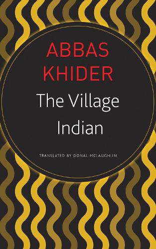Паперова книга «The Village Indian», автор Аббас Хідер - фото №1