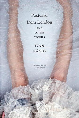 Бумажная книга «Postcard from London: And Other Stories», автор Иван Манди - фото №1