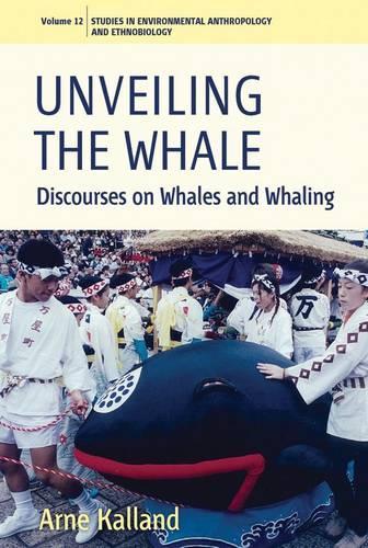 Бумажная книга «Unveiling the Whale: Discourses on Whales and Whaling», автор Арне Калланд - фото №1