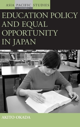 Бумажная книга «Education Policy and Equal Opportunity in Japan», автор Акито Окада - фото №1
