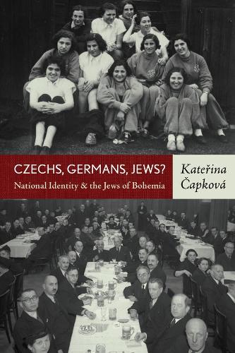 Бумажная книга «Czechs, Germans, Jews?: National Identity and the Jews of Bohemia», автор Катержина Чапкова - фото №1